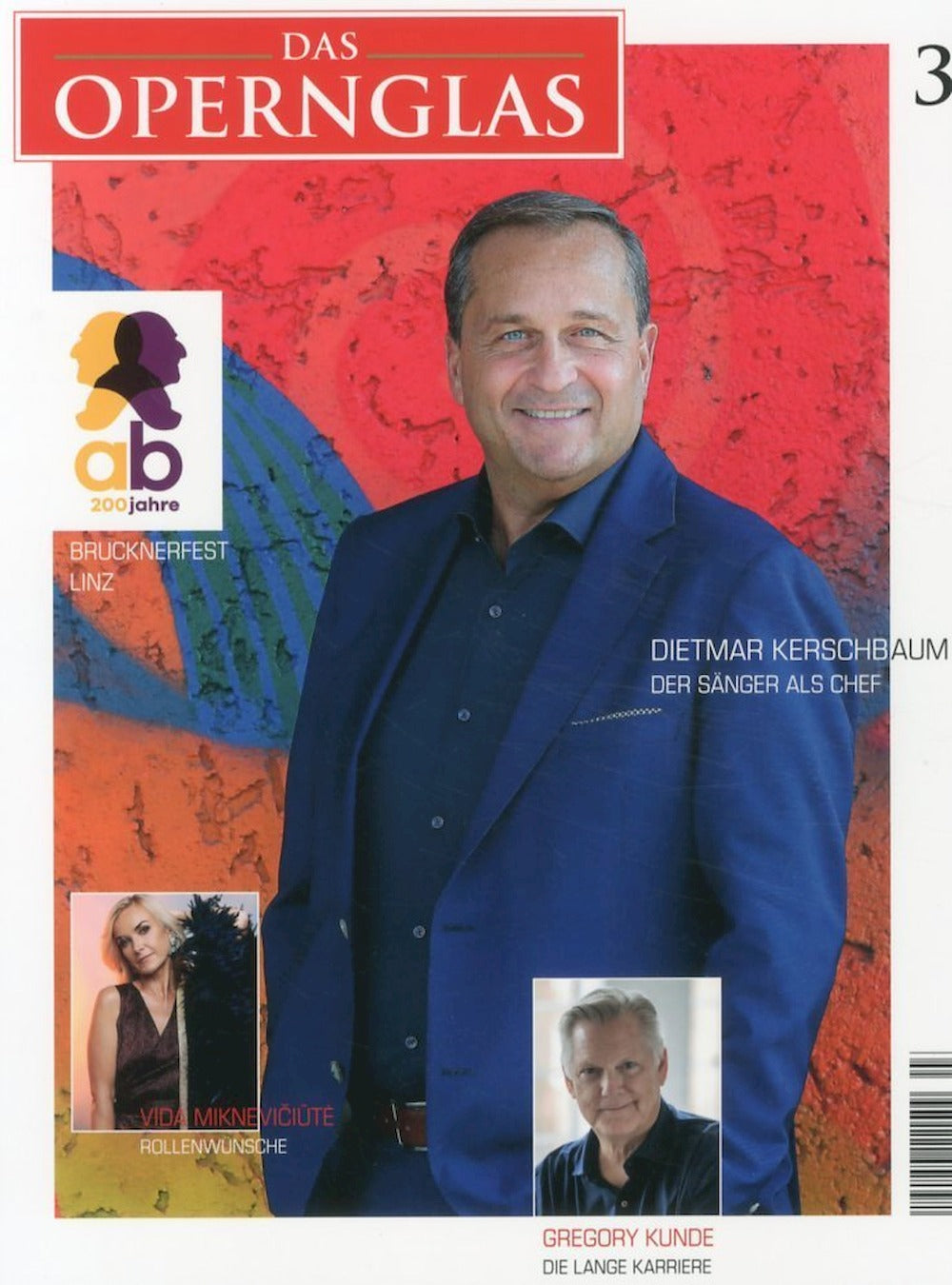 Das Opernglas Magazin Deutschland 2024-03 Dietmar Kerschbaum Vida Mikneviciute Gregory Kunde