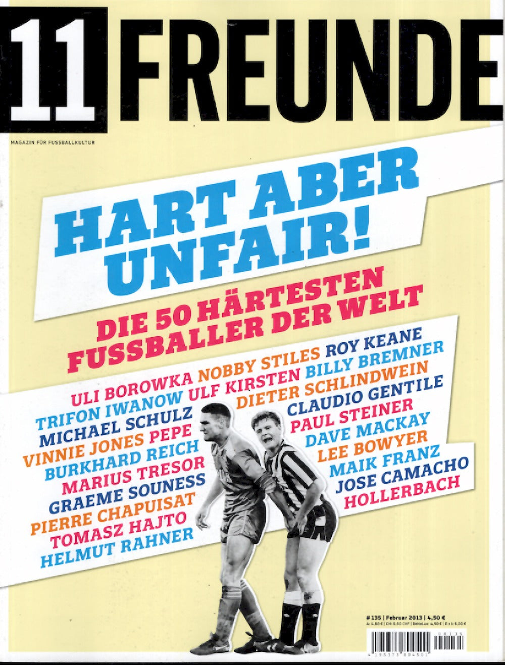 11 Freunde Magazin Deutschland 2013 #135 Vinnie Jones Paul Gascoigne Kees Bregman