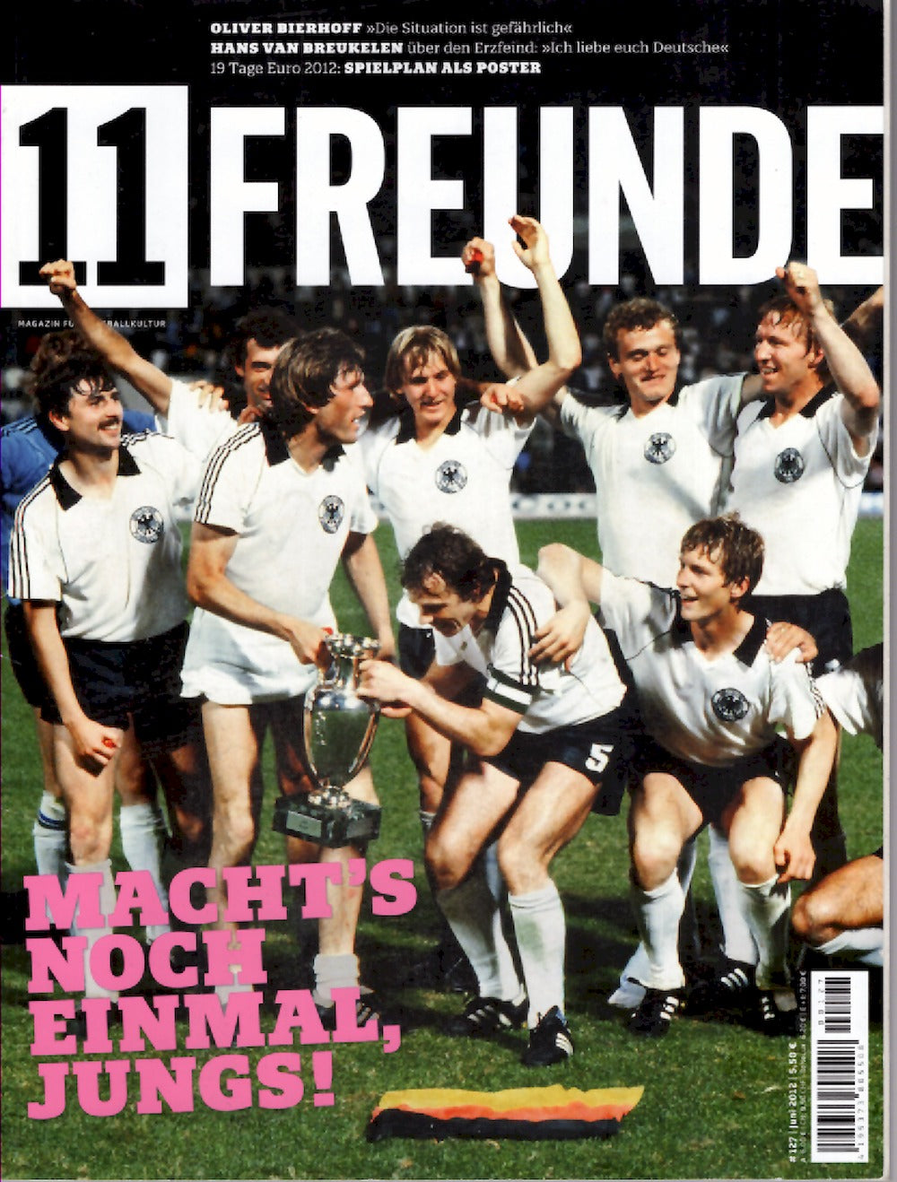 11 Freunde Magazin Deutschland 2012 #127 Oliver Bierhoff Hans Van Breukelen