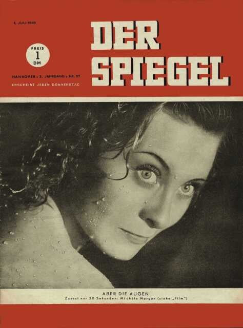 Der Spiegel Magazin Deutschland 1949-27 Michele Morgan