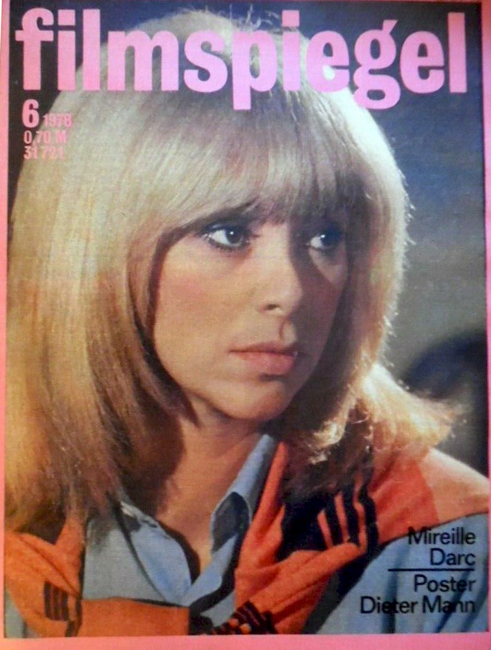 Filmspiegel Magazin Deutschland 1978-06 Mireille Darc Dieter Mann Burt Reynolds Louis De Funès
