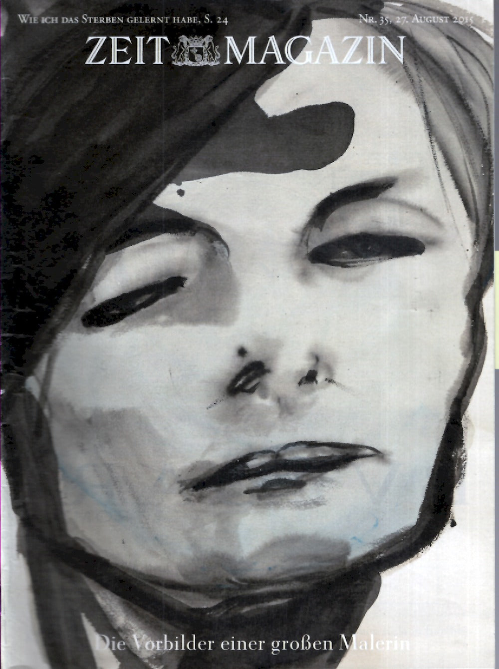 Zeit Magazin Deutschland 2015-35 Charlotte Rampling Marlene Dumas