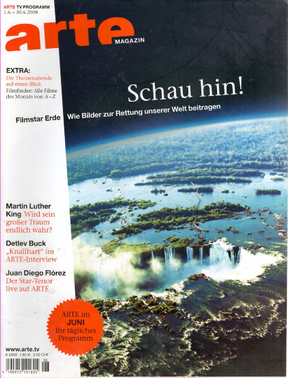 Arte Magazin Deutschland 2008-06 Martin Luther King Detlef Buck Juan Diego Florez