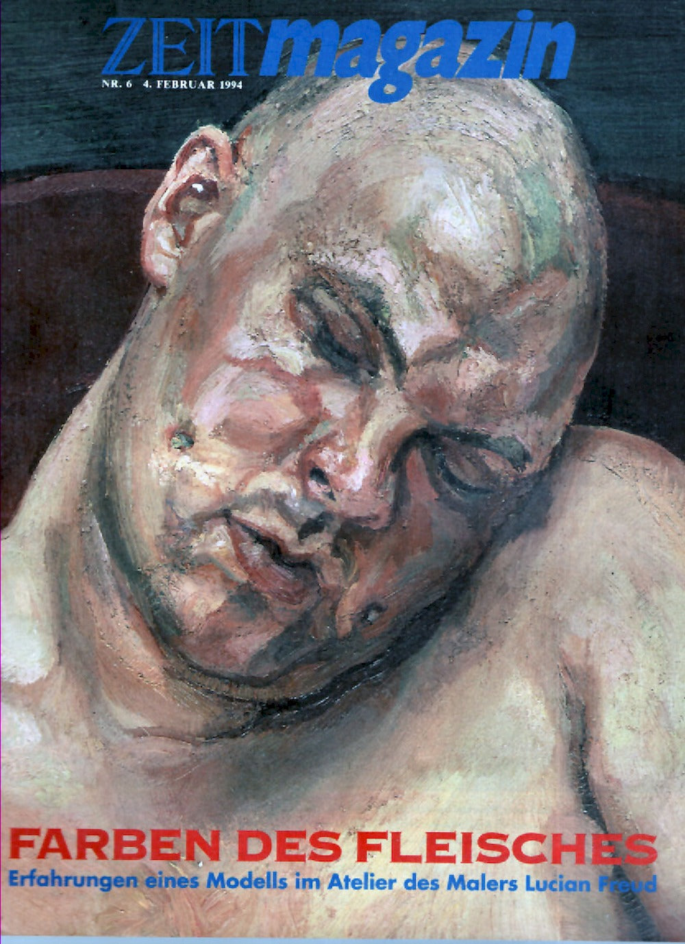Zeit Magazin Deutschland 1994-06 Lucian Freud