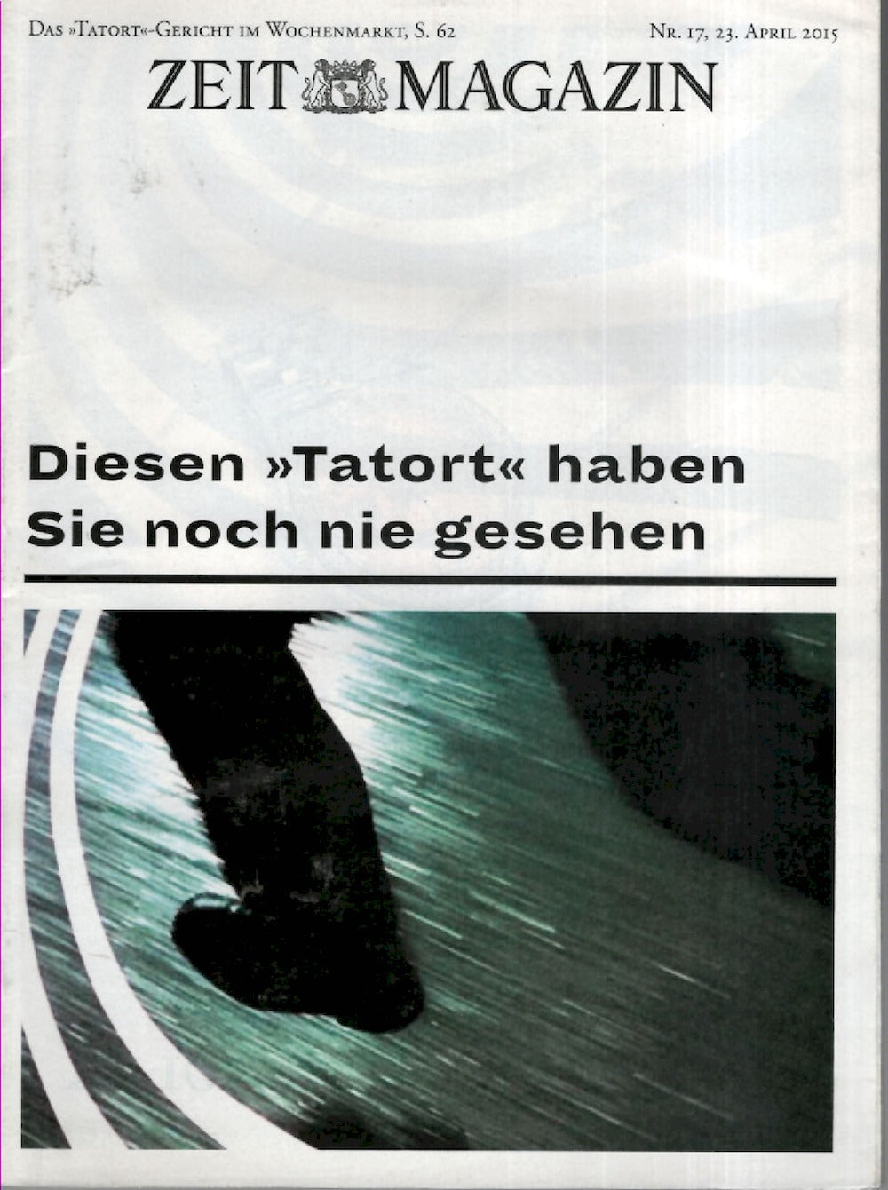 Zeit Magazin Deutschland 2015-17 Tatort TV
