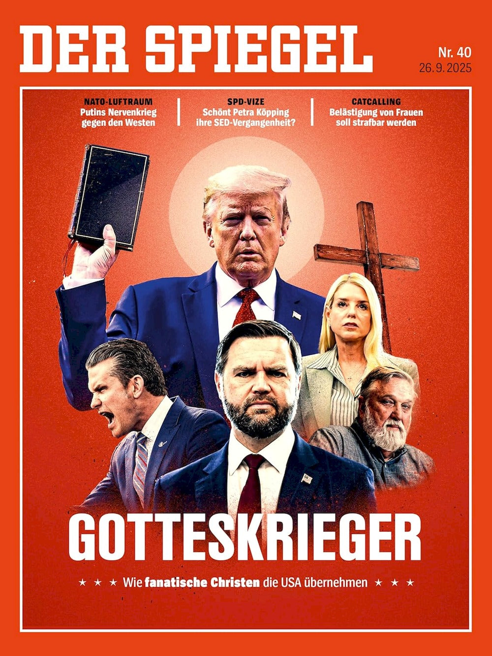 Der Spiegel Magazin Deutschland 2025-40 Donald Trump JD Vance