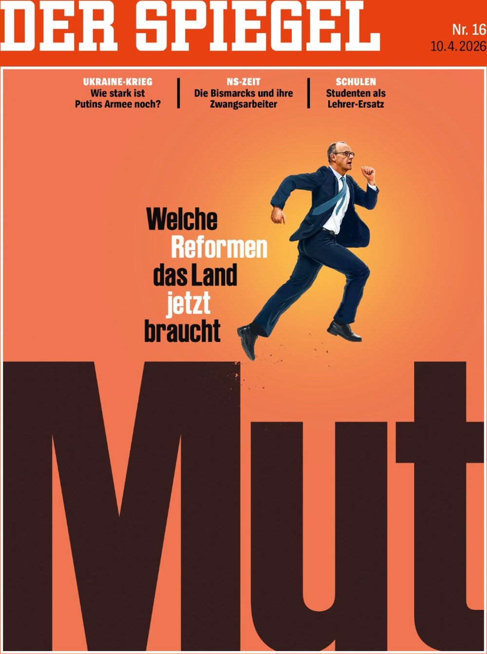 Der Spiegel Magazin Deutschland 2026-16 Friedrich Merz