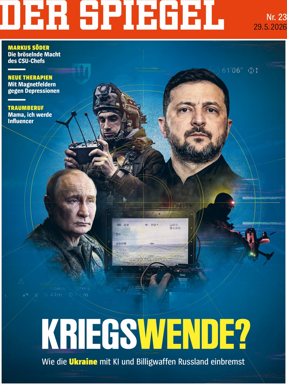 Der Spiegel Magazin Deutschland 2026-23 Volodymyr Zelenskyy Vladimir Putin Markus Söder