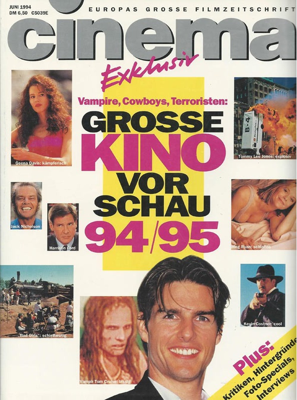 Cinema Magazin Deutschland 1994-06 Tom Cruise Harrison Ford Geena Davis Tommy Lee Jones Jack Nicholson