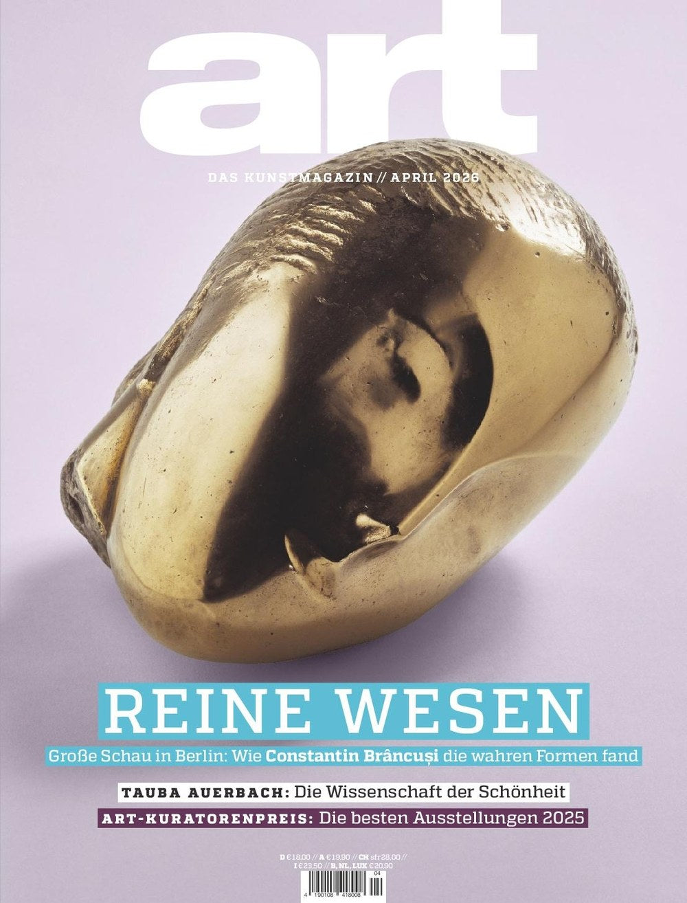 Art Magazin Deutschland 2026-04 Constantin Brâncuși Tauba Auerbach