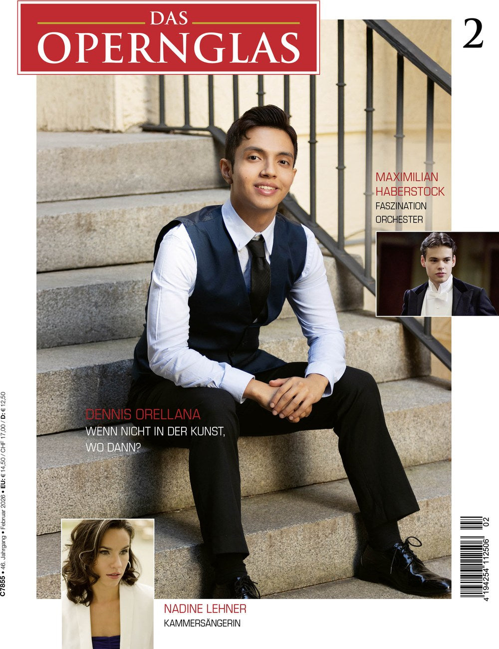Das Opernglas Magazin Deutschland 2026-02 Dennis Orellana Maximilian Haberstock Nadine Lehner