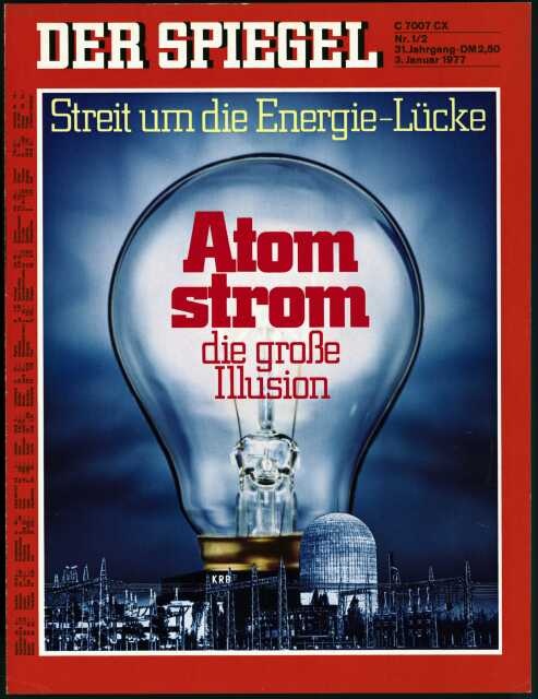 Der Spiegel Magazin Deutschland 1977-01 Atomenergie Energielücke Energiepolitik