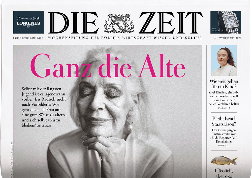 Die Zeit Magazin Deutschland 2023-51 Iris Radisch Jürgen Trittin Paul Ronzheimer