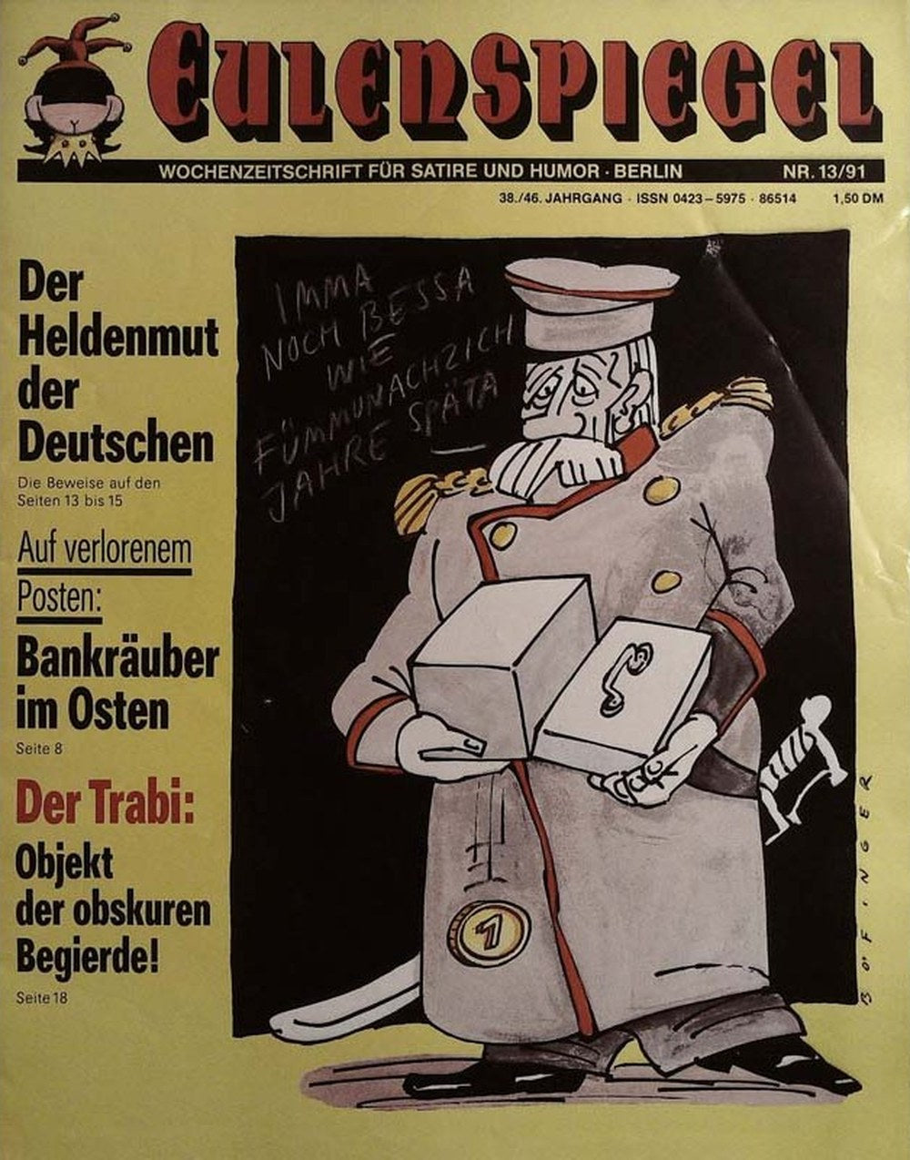 Eulenspiegel Magazin Deutschland 1991-13 Heldenmut Deutsche Wiedervereinigung Bankräuber