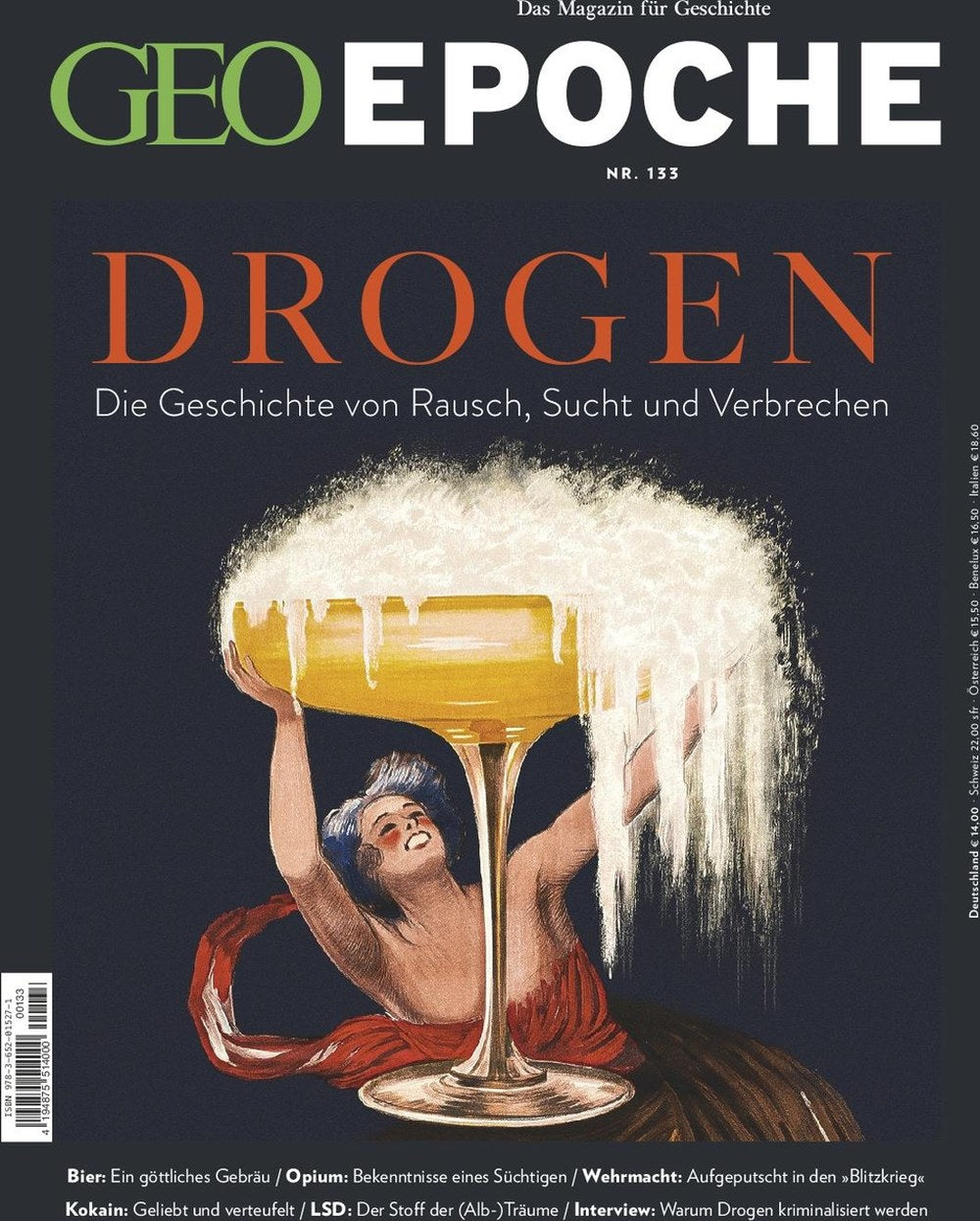 Geo Epoche Magazin Deutschland 2025-133 Drogen Rausch- Und Suchtgeschichte Bier