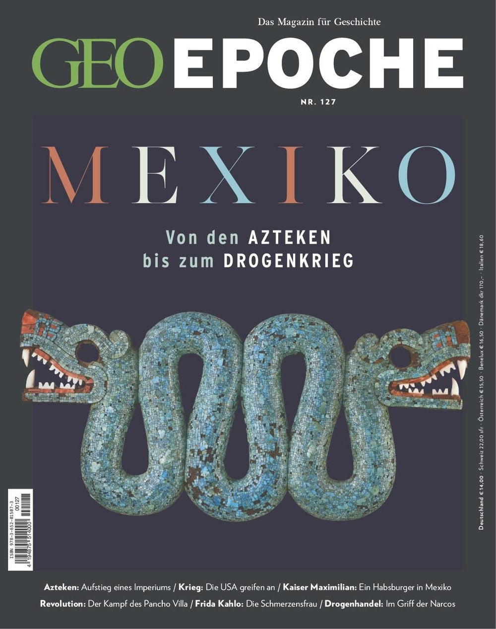 Geo Epoche Magazin Deutschland 2024-127 Frida Kahlo Pancho Villa Maximilian I Of Mexico