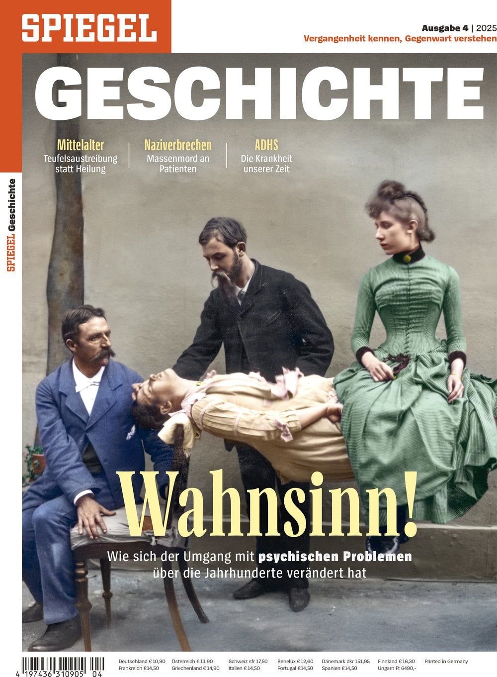 Spiegel Geschichte Magazin Deutschland 2025-04 Psychiatriegeschichte Psychische Erkrankungen Wahnsinn
