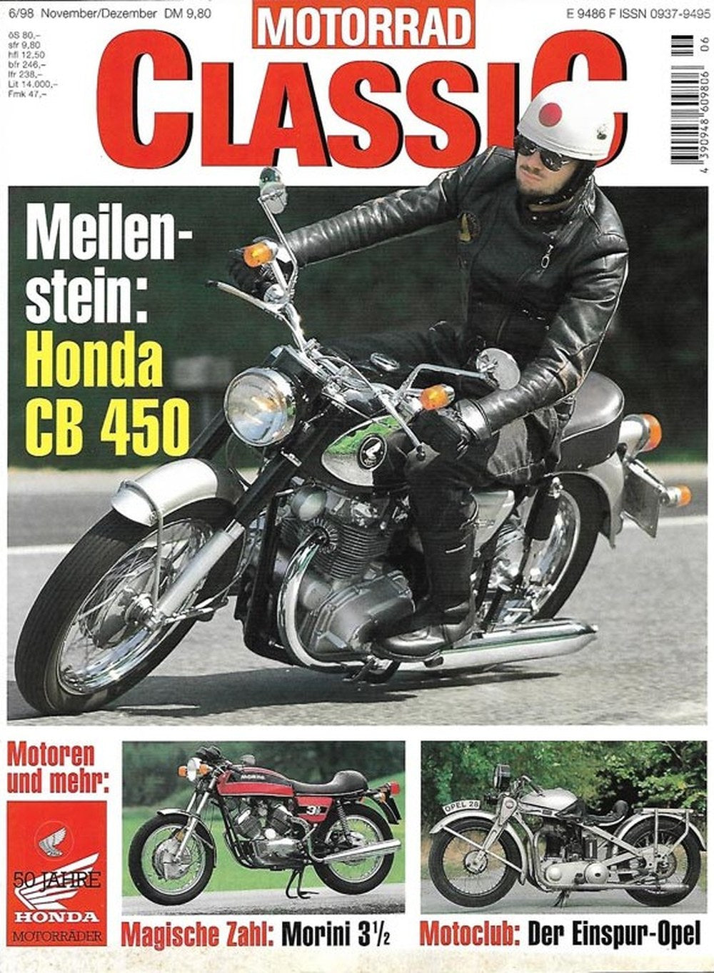 Motorrad Classic Magazin Deutschland 1998-06 Honda CB 450 Honda Morini Opel