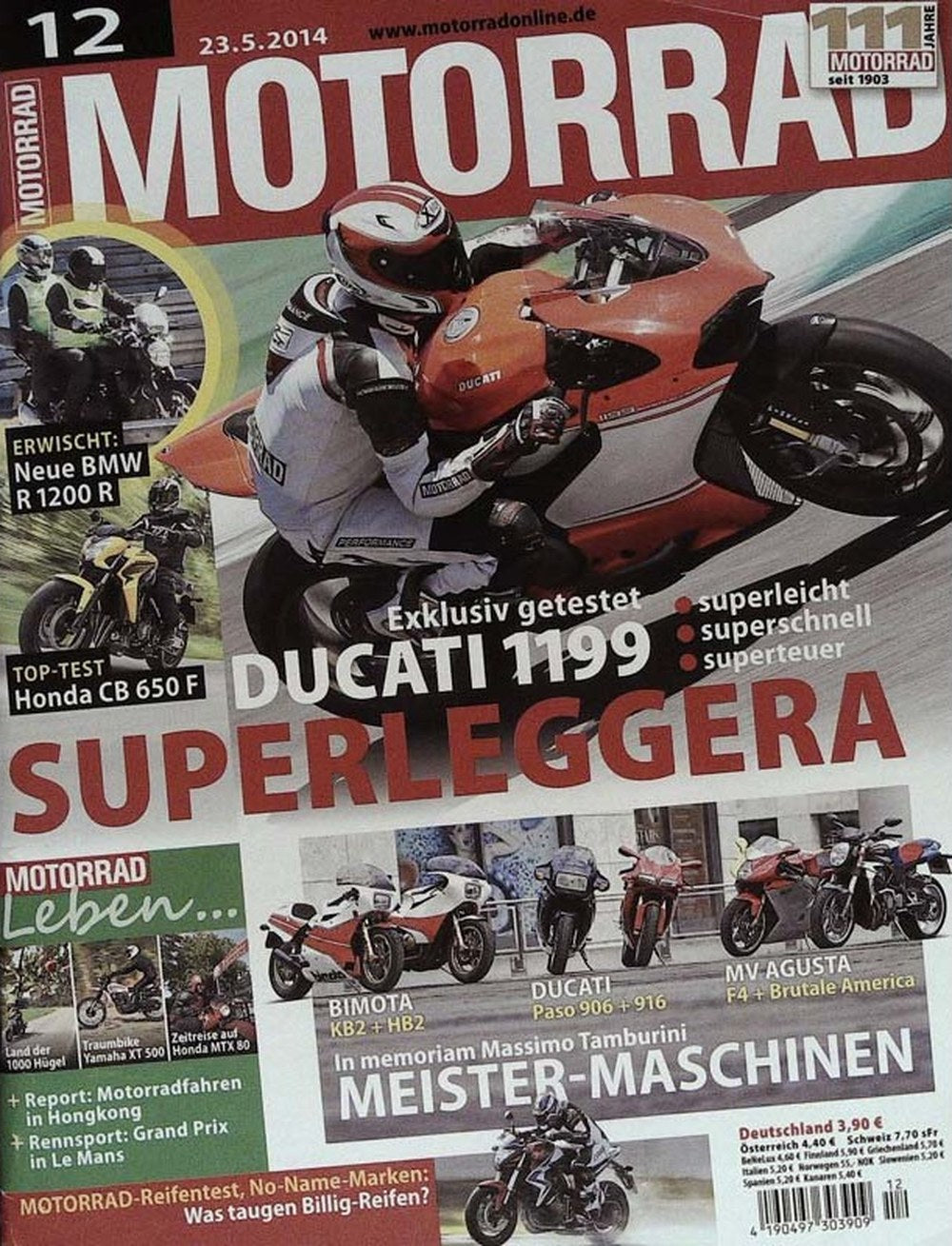 Motorrad Magazin Deutschland 2014-12 Ducati 1199 Superleggera BMW R 1200 R Honda CB 650 F Massimo Tamburini Bimota KB2