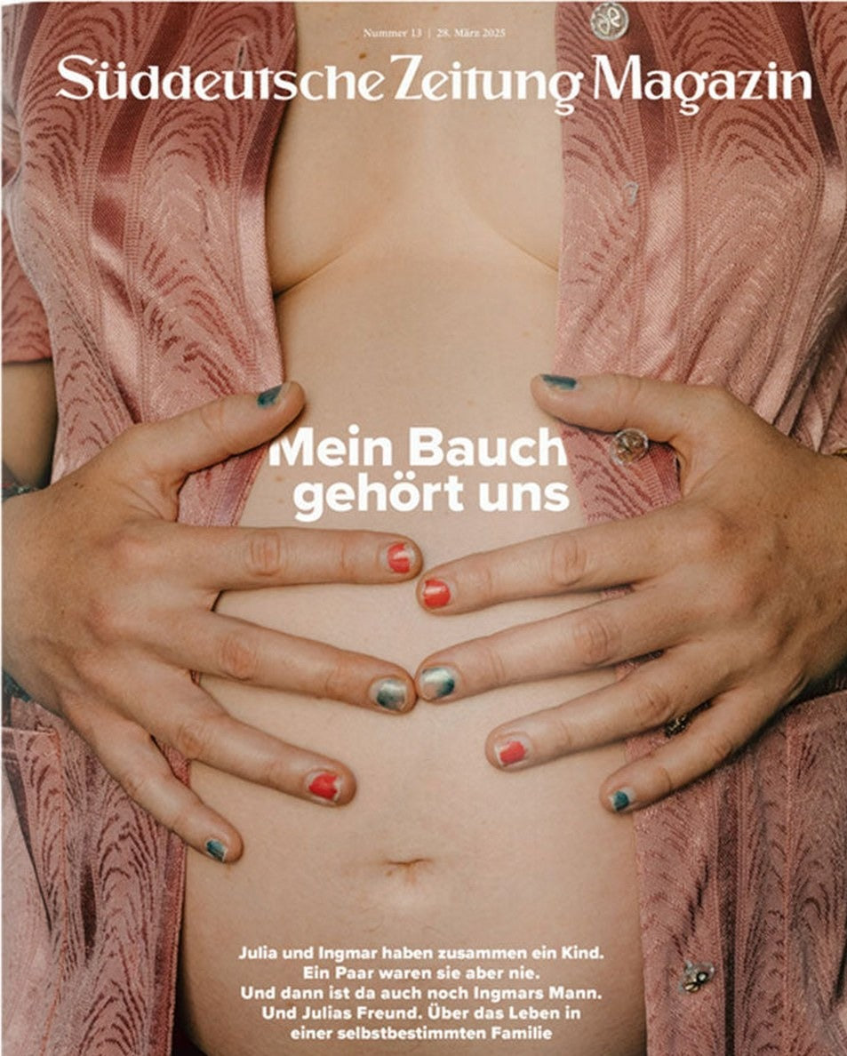 Süddeutsche Zeitung Magazin Deutschland 2025-13 Schwangerschaft Nicht-traditionelle Familien Co-Elternschaft
