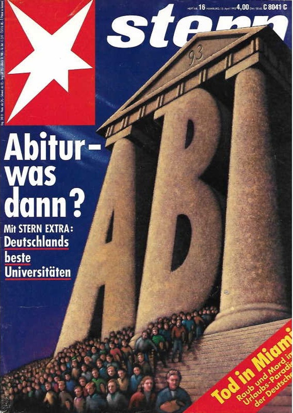 Stern Magazin Deutschland 1993-16 Abitur Studium Universität