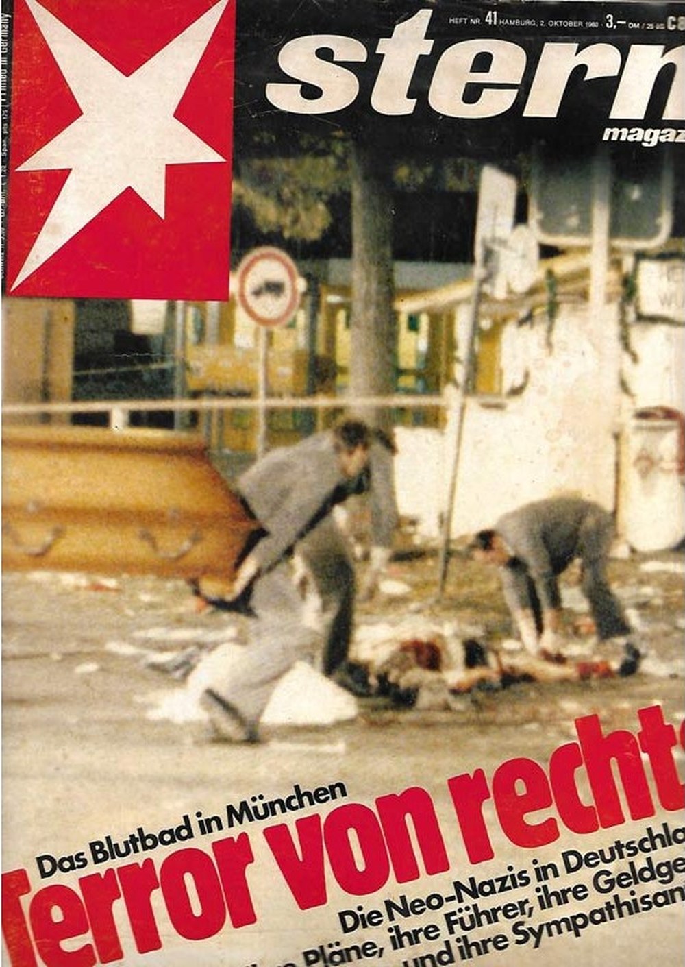 Stern Magazin Deutschland 1980-41 Oktoberfest-Attentat Rechtsextremismus Neonazis