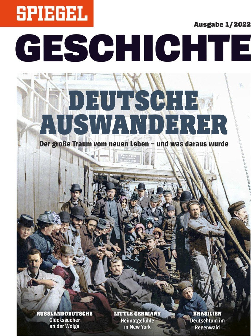 Spiegel Geschichte Magazin Deutschland 2022-01 Deutsche Auswanderer Emigration Russlanddeutsche