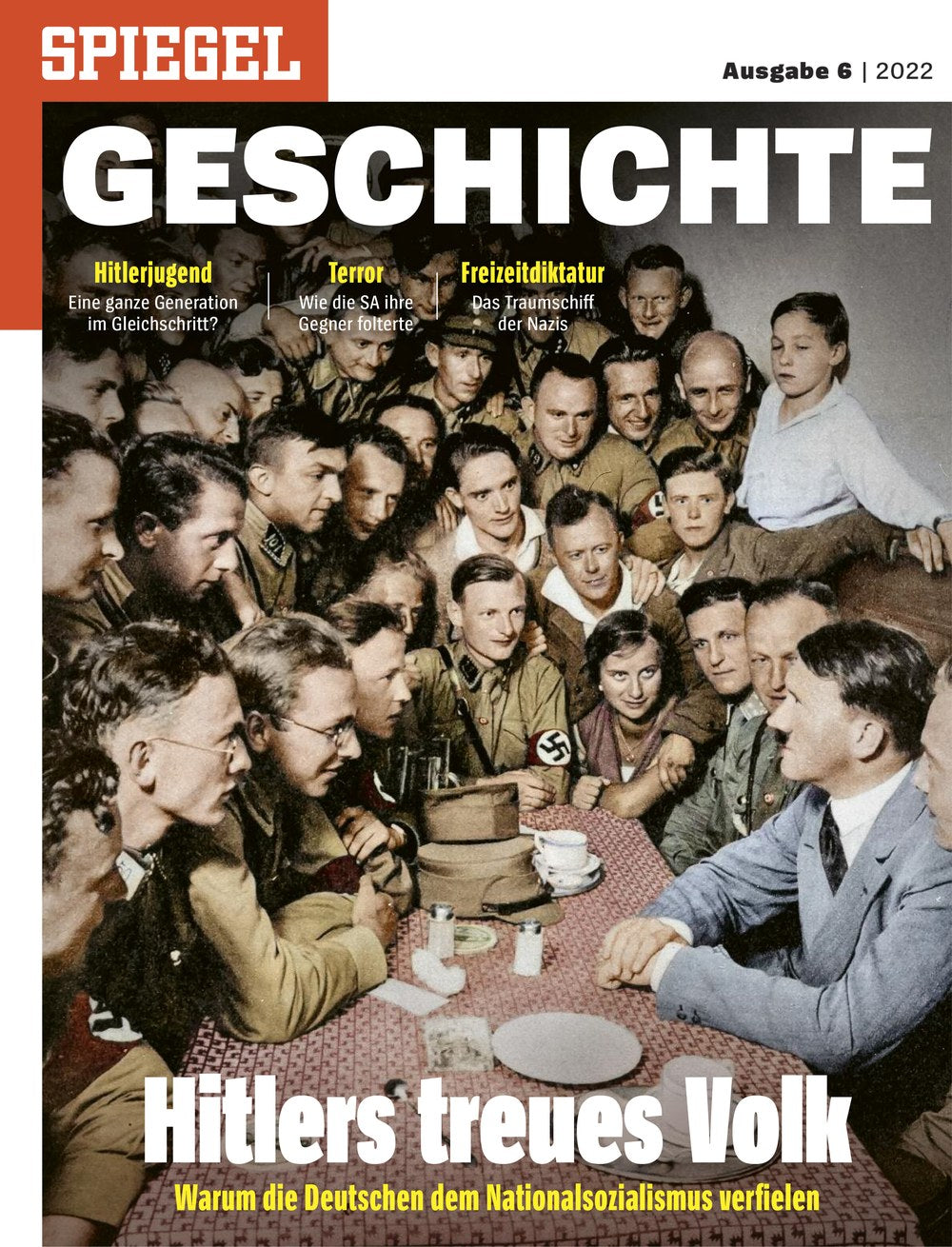 Spiegel Geschichte Magazin Deutschland 2022-06 Adolf Hitler Hitler Youth SA (Sturmabteilung)