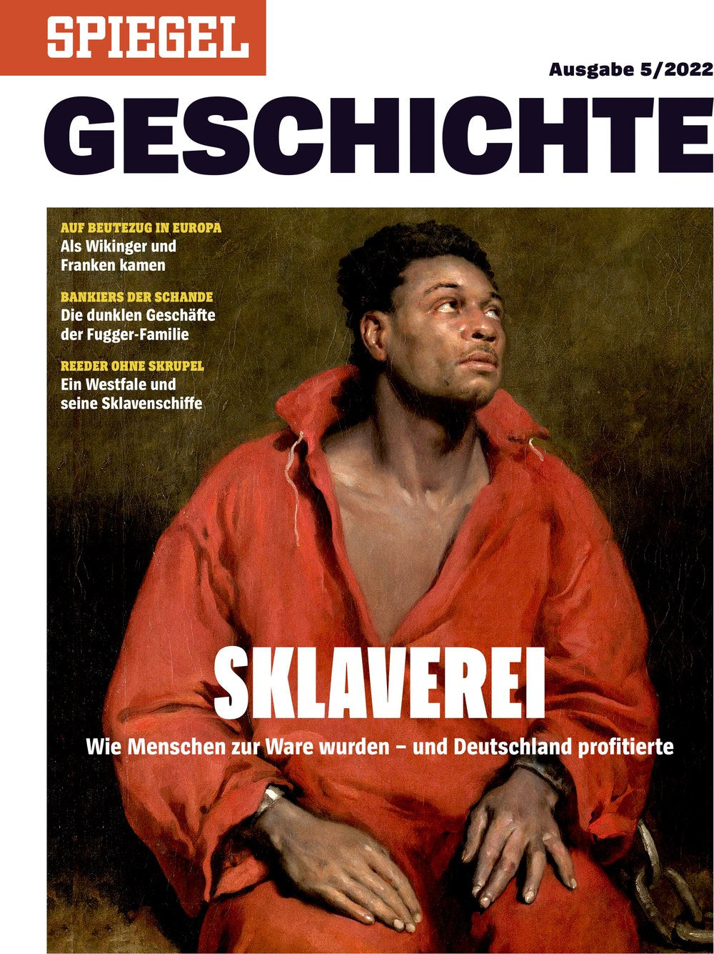 Spiegel Geschichte Magazin Deutschland 2022-05 Sklaverei Deutsche Kolonialgeschichte Wikinger