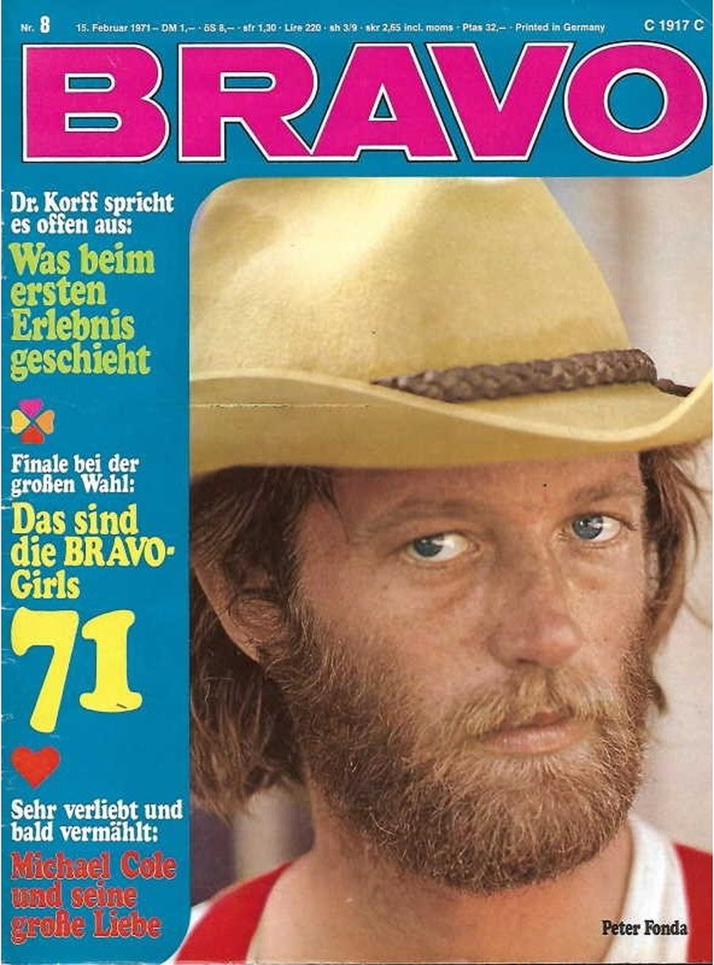 Bravo Magazin Deutschland 1971-08 Peter Fonda Michael Cole