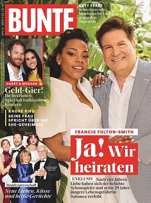 Bunte Magazin Deutschland 2026-18 Francis Fulton-Smith Harry Meghan Markle André Rieu Katy Perry