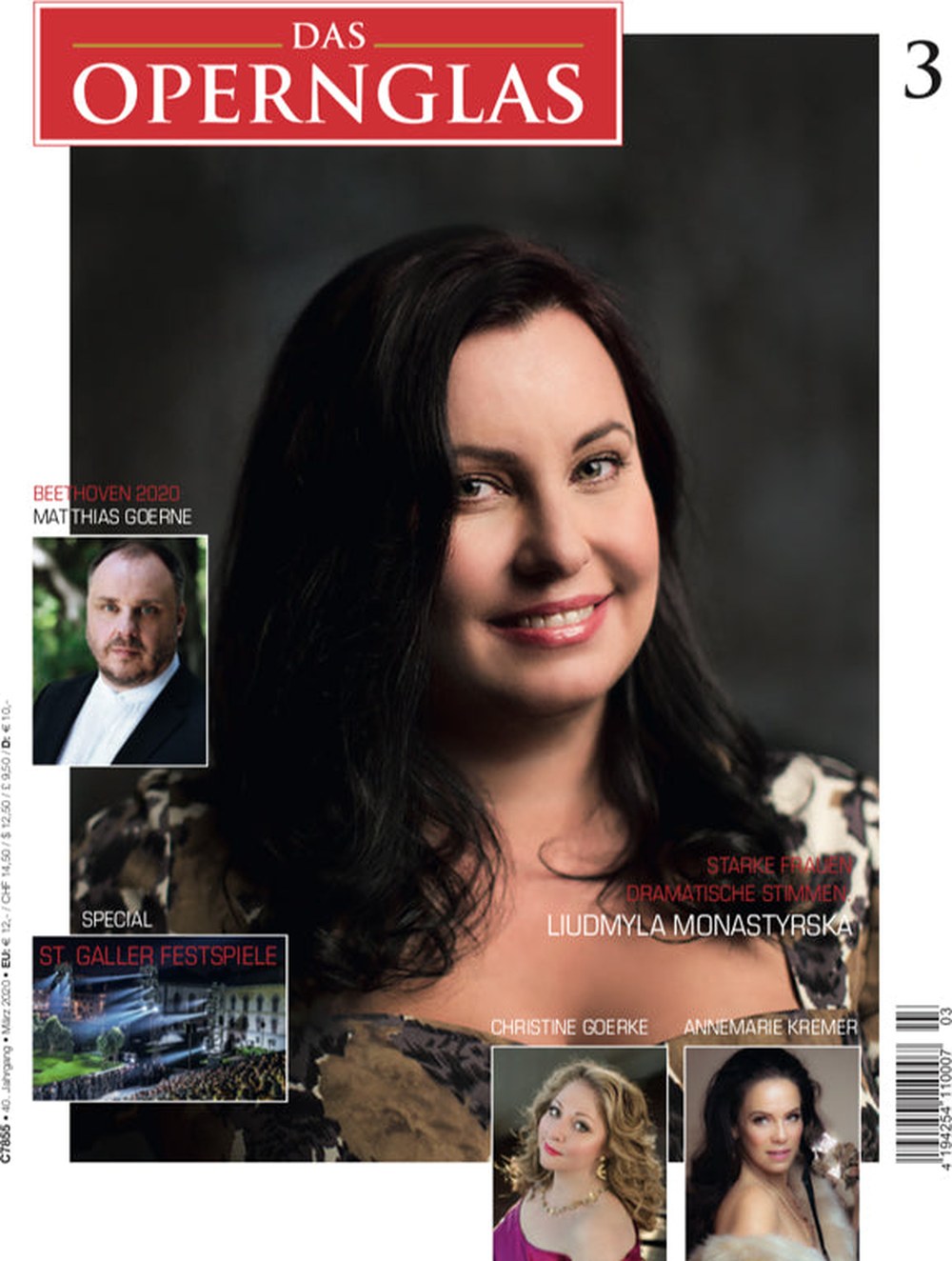 Das Opernglas Magazin Deutschland 2020-03 Liudmyla Monastyrska Matthias Goerne Christine Goerke Annemarie Kremer