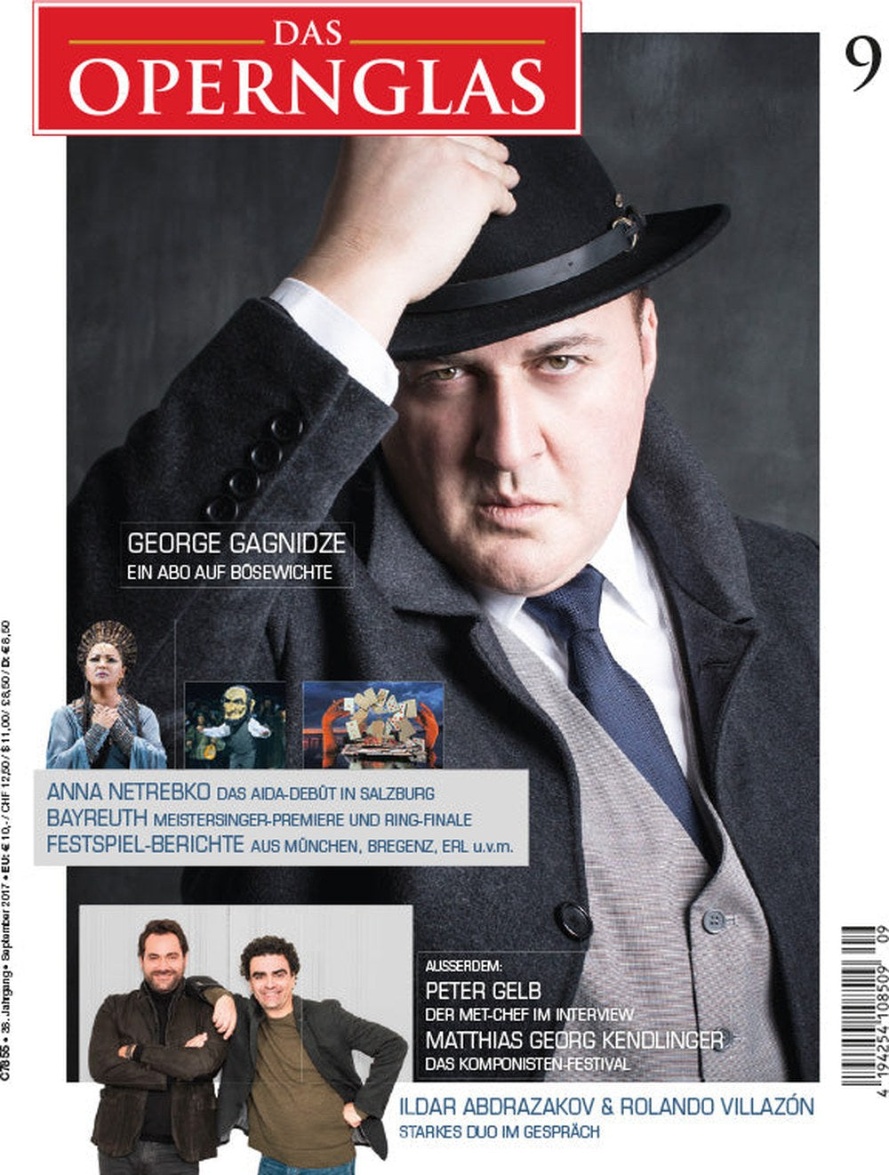Das Opernglas Magazin Deutschland 2017-09 George Gagnidze Anna Netrebko Ildar Abdrazakov Rolando Villazón Peter Gelb