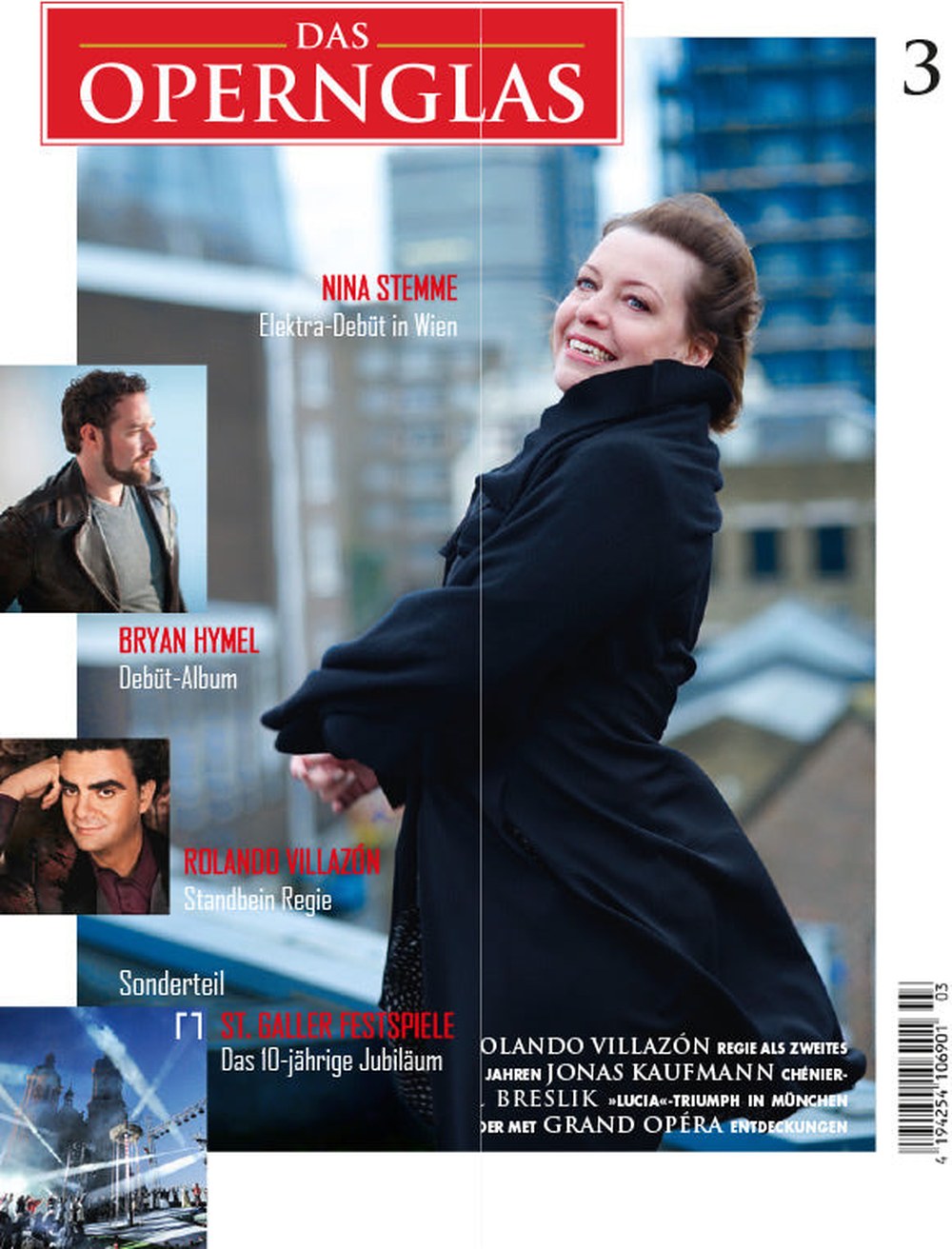 Das Opernglas Magazin Deutschland 2015-03 Nina Stemme Bryan Hymel Rolando Villazón Jonas Kaufmann