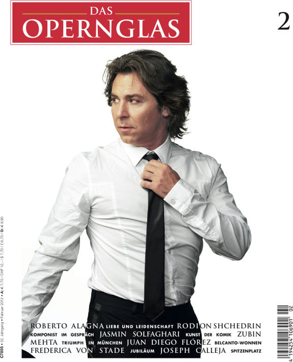 Das Opernglas Magazin Deutschland 2012-02 Roberto Alagna Rodion Shchedrin Jasmin Solfaghari Zubin Mehta Juan Diego Flórez