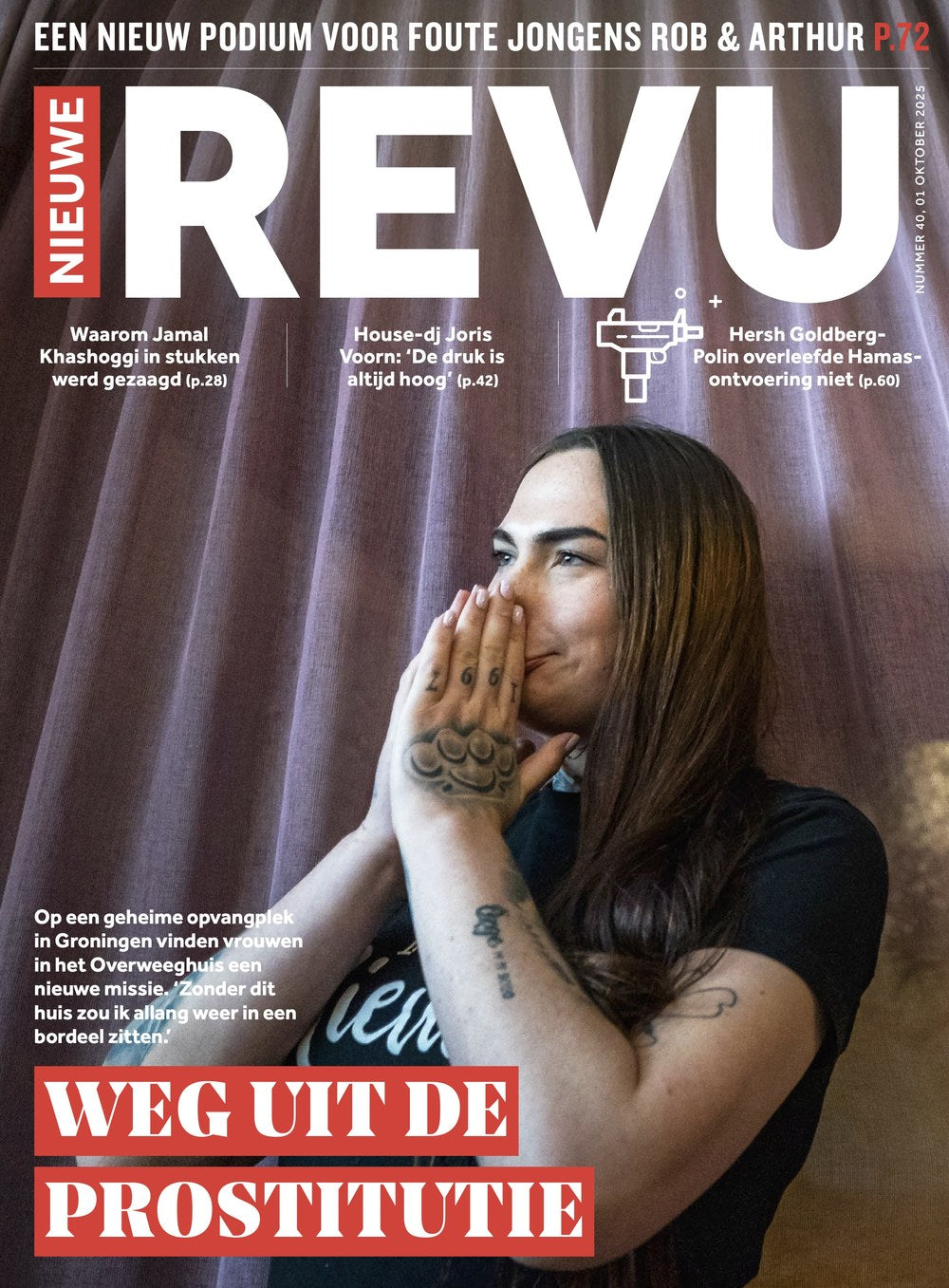 Nieuwe Revu Magazin Niederlande 2025-40 Jamal Khashoggi Joris Voorn Hersh Goldberg-Polin Rob Kemps Arthur Umbgrove
