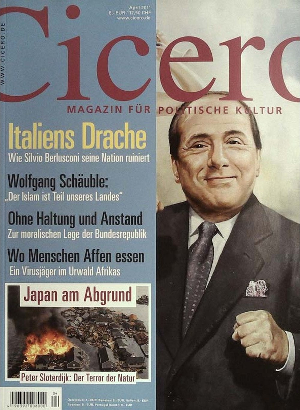 Cicero Magazin Deutschland 2011-04 Silvio Berlusconi Wolfgang Schäuble Peter Sloterdijk