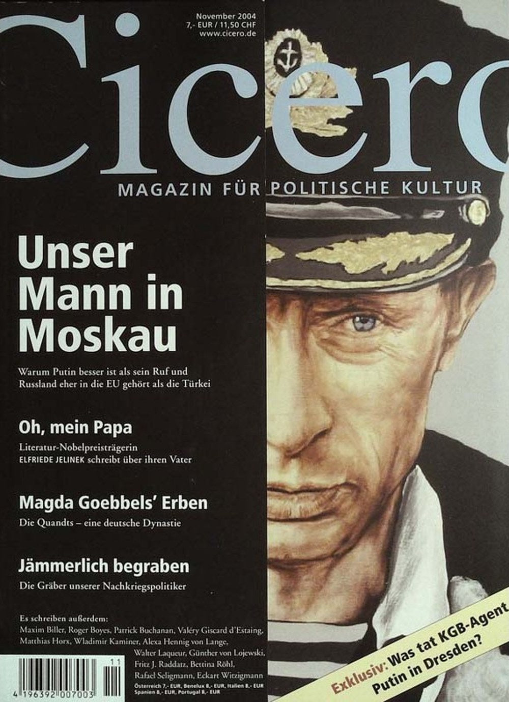 Cicero Magazin Deutschland 2004-11 Vladimir Putin Elfriede Jelinek Magda Goebbels Maxim Biller Roger Boyes