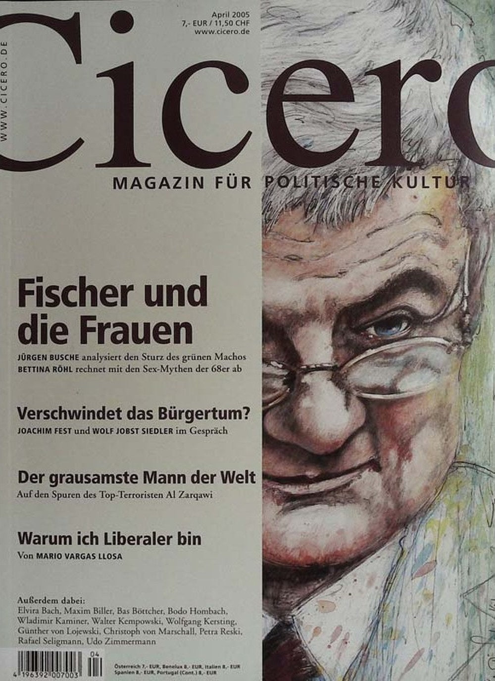 Cicero Magazin Deutschland 2005-04 Joschka Fischer Jürgen Busche Bettina Röhl Joachim Fest Wolf Jobst Siedler