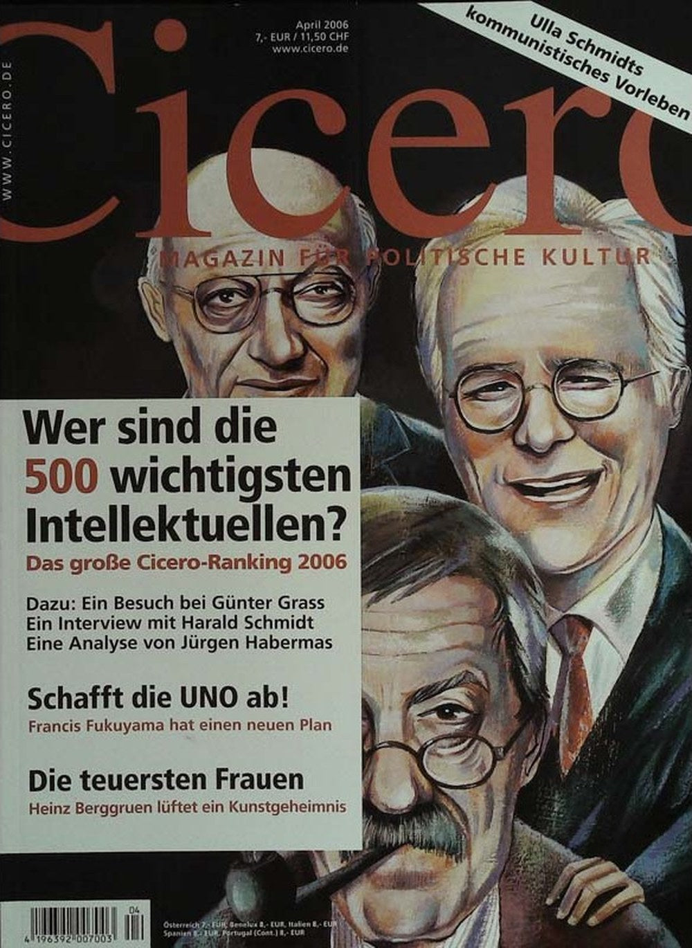 Cicero Magazin Deutschland 2006-04 Günter Grass Harald Schmidt Jürgen Habermas Francis Fukuyama Heinz Berggruen