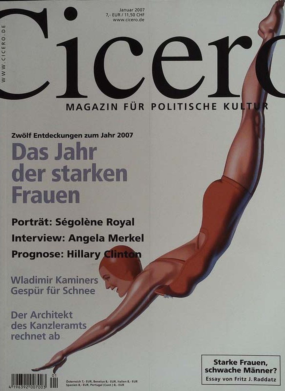 Cicero Magazin Deutschland 2007-01 Ségolène Royal Angela Merkel Hillary Clinton Wladimir Kaminer Fritz J. Raddatz