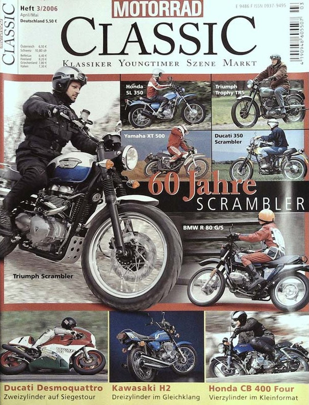 Motorrad Classic Magazin Deutschland 2006-03 Triumph Scrambler Ducati Desmoquattro Kawasaki H2 Honda CB 400 Four Honda SL 350
