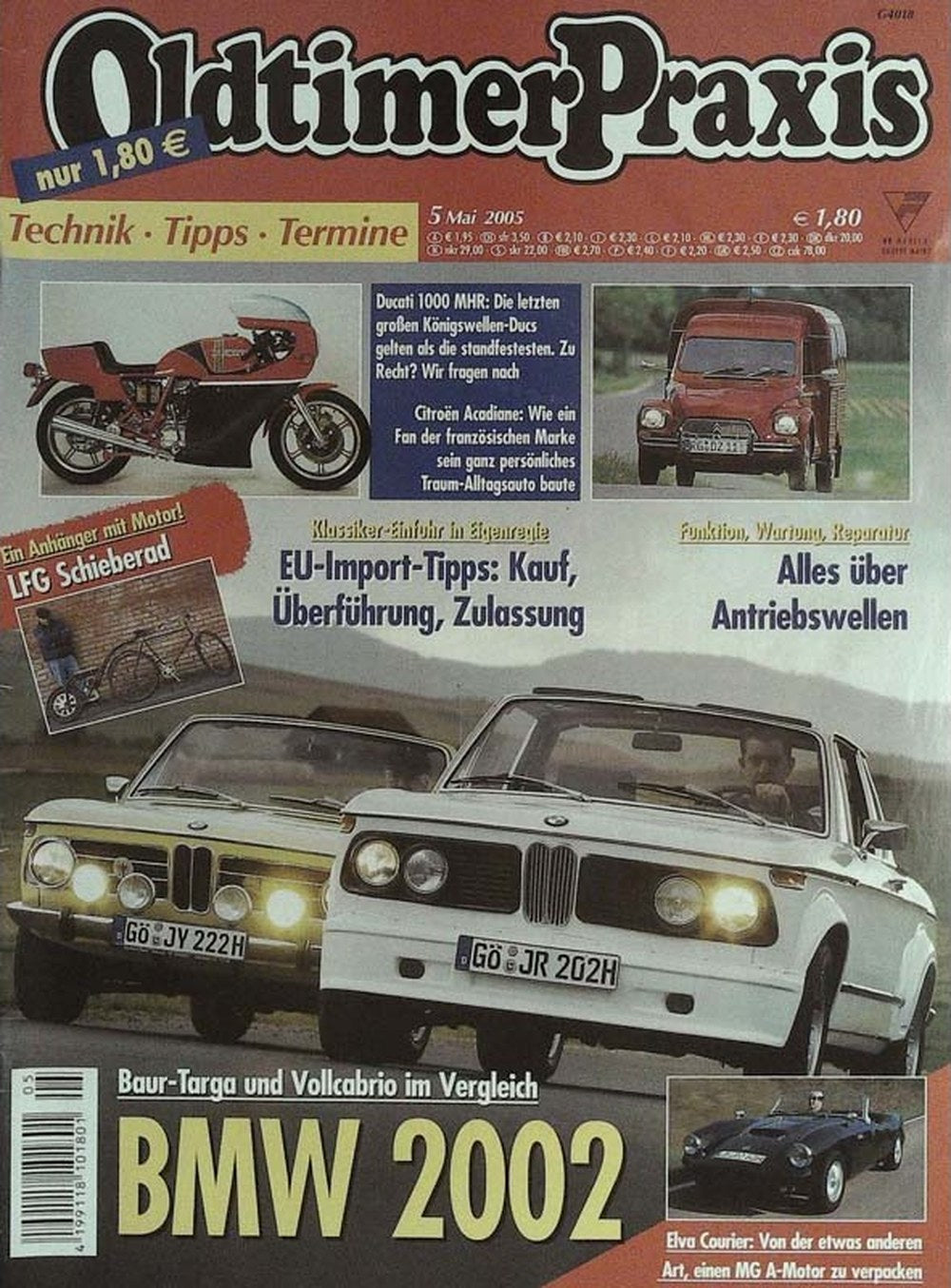 Oldtimer Praxis Magazin Deutschland 2005-05 Ducati 1000 MHR Citroën Acadiane LFG Schlieberad