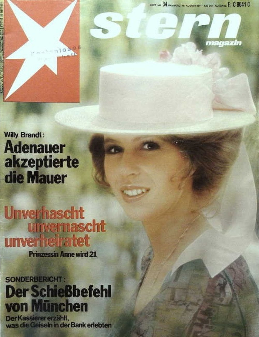 Stern Magazin Deutschland 1971-34 Princess Anne Willy Brandt Konrad Adenauer