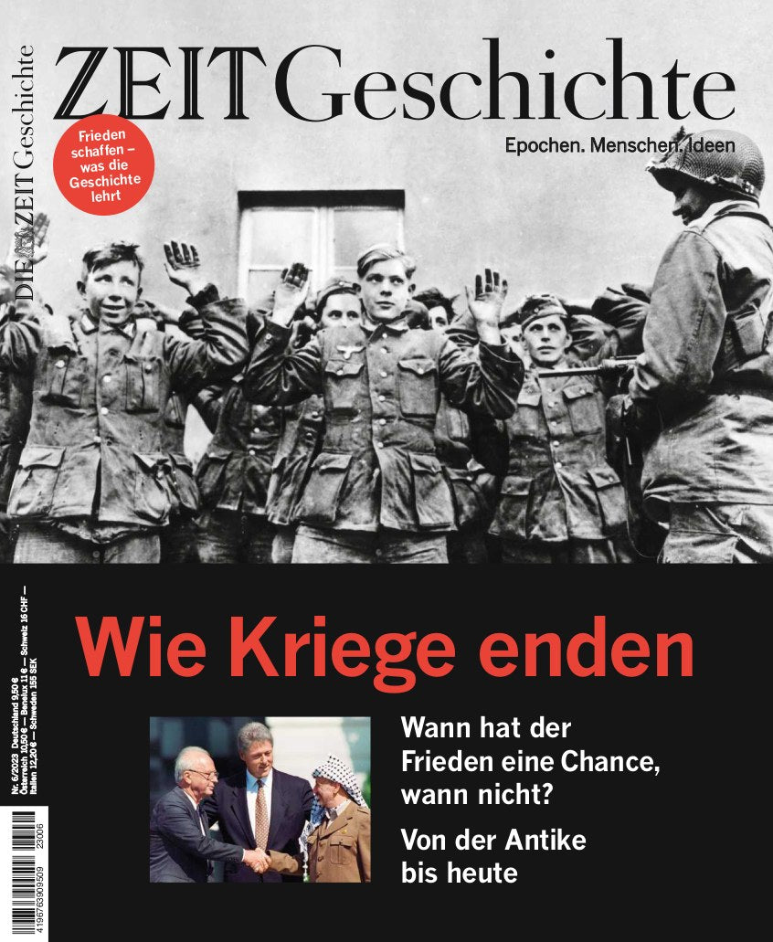 Die Zeit Geschichte Magazin Deutschland 2023-06 Yitzhak Rabin Yasser Arafat Bill Clinton