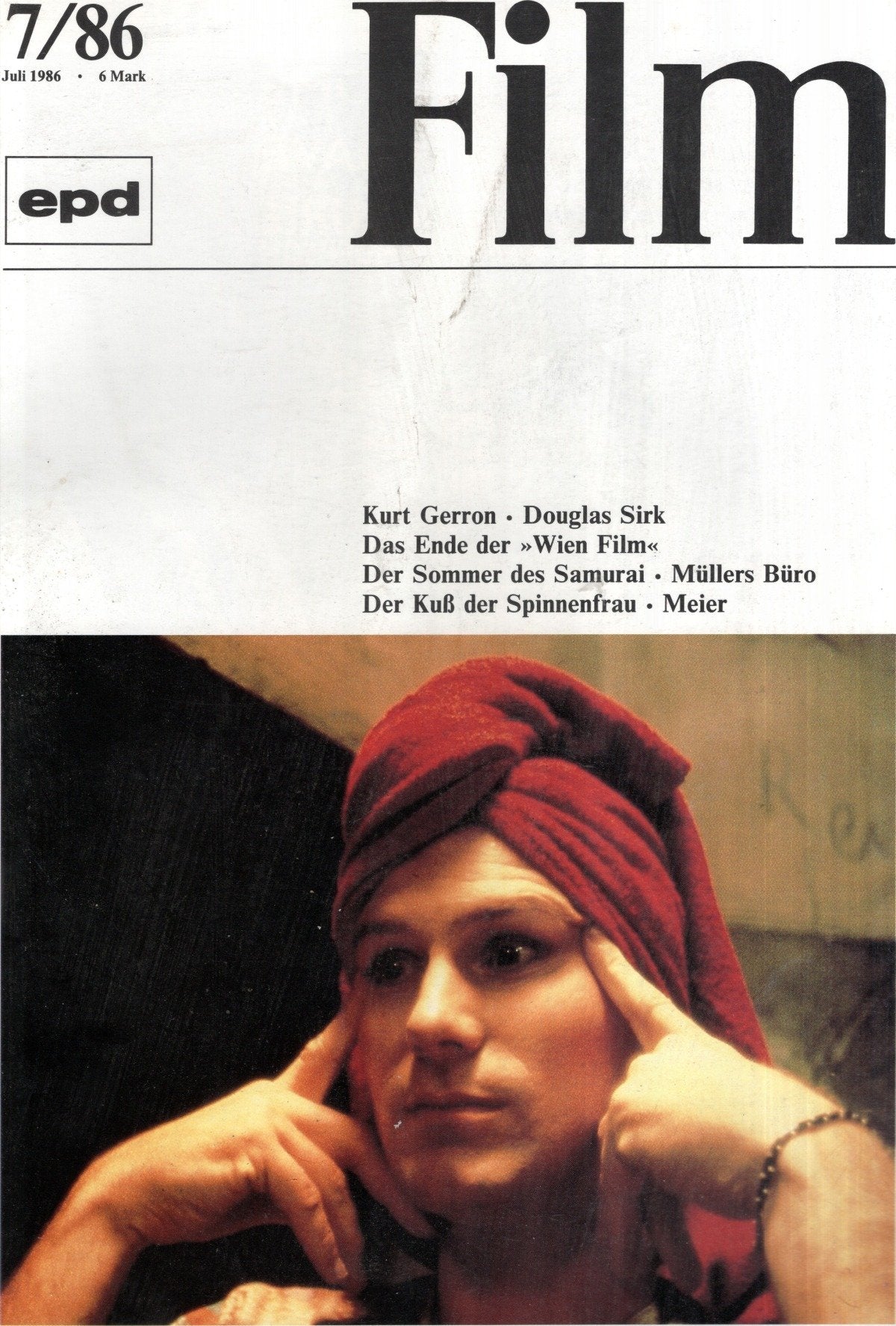 EPD Film Magazin Deutschland 1986-07 William Hurt Kurt Gerron Douglas Sirk