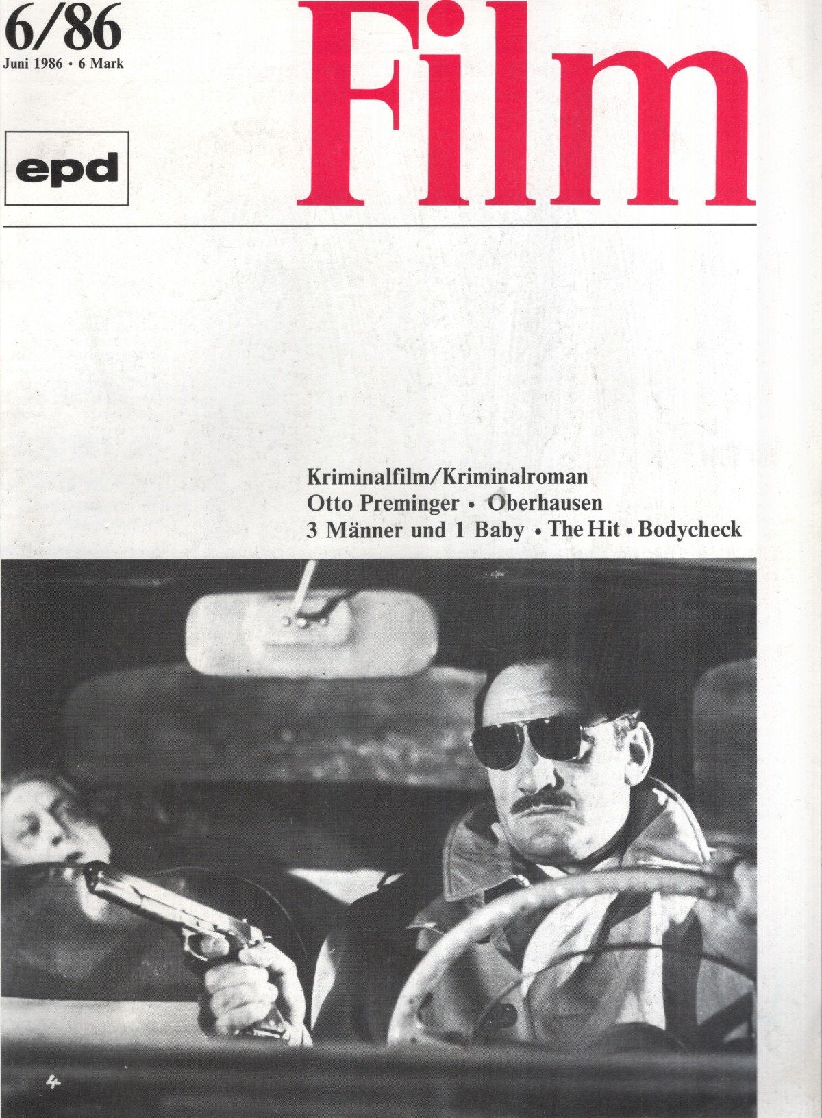 EPD Film Magazin Deutschland 1986-06 Lino Ventura Otto Preminger