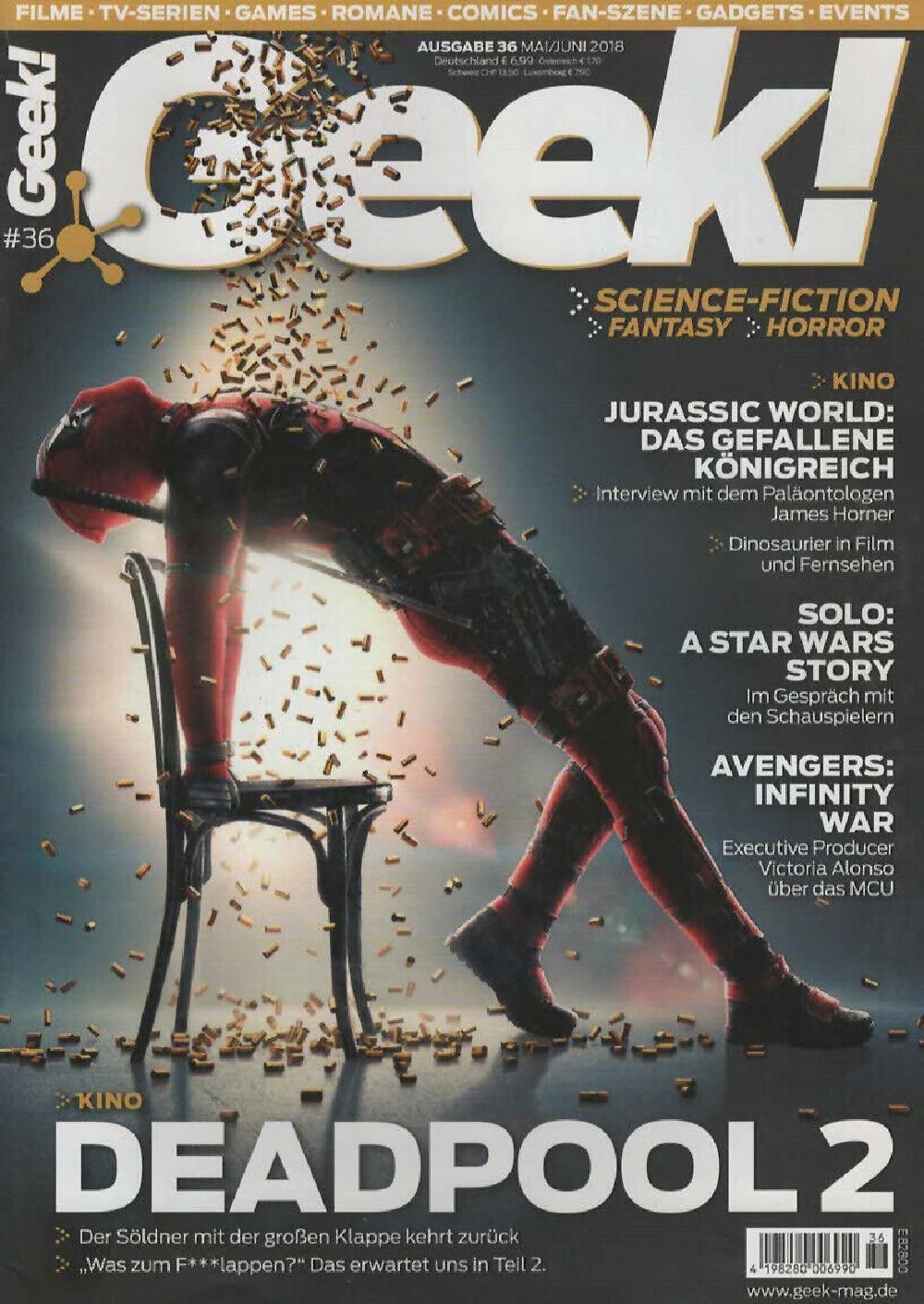 Geek Magazin Deutschland 2018 #36 Deadpool 2 Jurassic World Solo