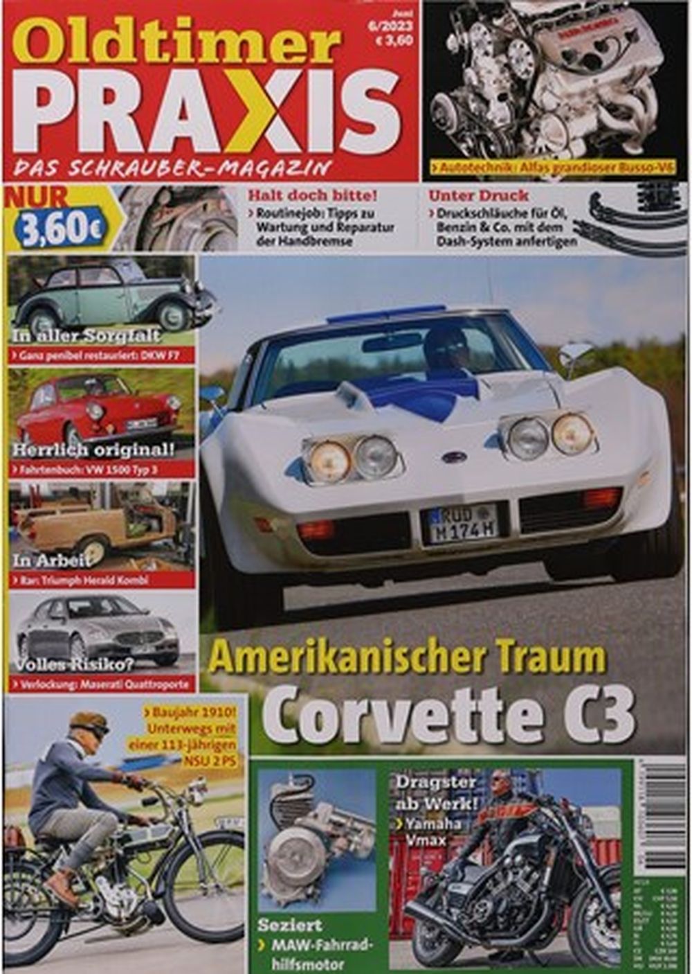 Oldtimer Praxis Magazin Deutschland 2023-06 Corvette C3 Maserati Yamaha