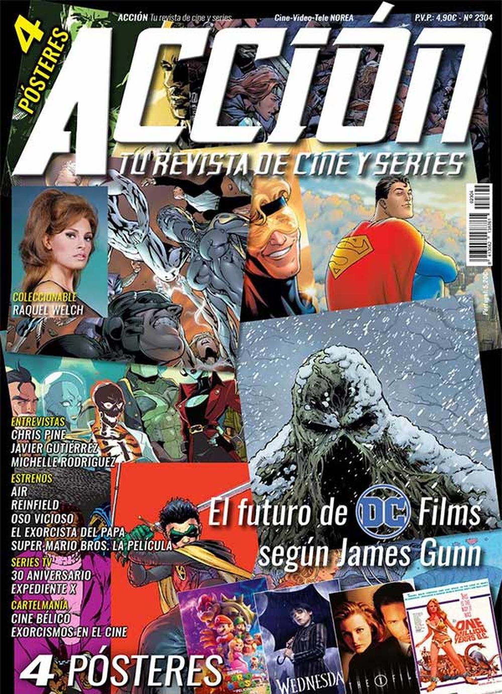 Accion Magazin Spanien 2023 #2304 Raquel Welch Chris Pine Javier Gutiérrez Michelle Rodriguez James Gunn
